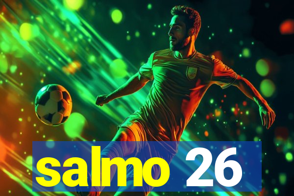 salmo 26